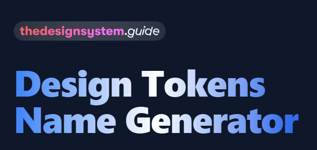 namedesigntokensguide.png
